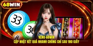 Xổ Số 68WIN - Hơn 500 Kỳ Quay Liên Tục, Cơ Hội Mỗi Phút