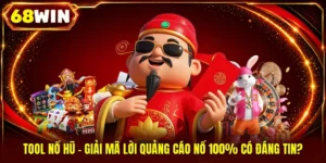 Nổ Hũ 68WIN - Săn Jackpot 10 Tỷ Trong Sảnh Slot Hiện Đại